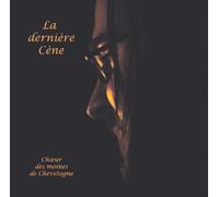 La dernière Cène : Le Grand et saint jeudi