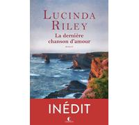La dernière chanson d'amour - Lucinda Riley - Éditions Charleston - ebook (ePub) - Roman