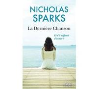 La Dernière Chanson Nicholas Sparks (Auteur), Jean-Noël Chatain (Traduction)