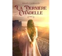 La Dernière Citadelle