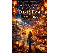 La Dernière Danse des Lampions
