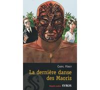 La dernière danse des Maoris