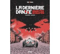 Youssef Daoudi – La Dernière danse : Grand Prix de Belgrade 1939 – Bande dessinée – Cartonné