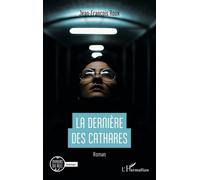 La dernière des Cathares