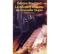 La dernière enquête du Chevalier Dupin