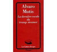 La dernière escale du Tramp steamer