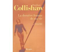 La Dernière femme de ma vie