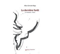 La Dernière Forêt