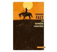 La Derniere Frontière