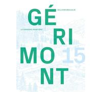 La dernière frontière: Gérimont 15