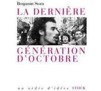 La dernière génération d'octobre Benjamin Stora (Auteur)