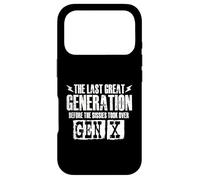 La dernière Grande génération Avant Les Sissies - Gen X Gen Xer Coque pour iPhone 17 Pro