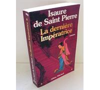La Dernière Impératrice