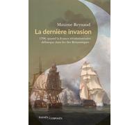 La dernière invasion - Maxime Reynaud - Passés Composés - broché - Essai