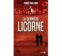 La Dernière Licorne