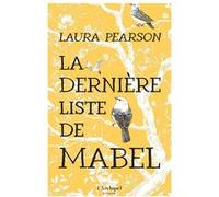La dernière liste de Mabel Laura Pearson (Auteur), Penny Lewis (Traduction)