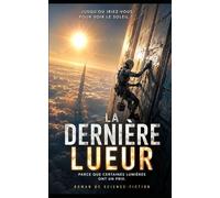 La dernière lueur