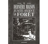 La Dernière Maison juste avant la forêt N/B - Régis Loisel - Rue De Sevres - ebook (ePub illustré) - Bande dessinée