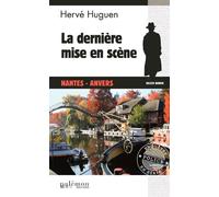 La dernière mise en scène