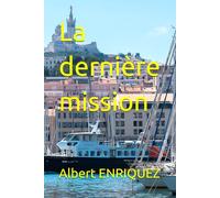 La dernière mission