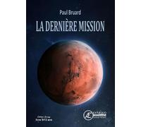La Dernière Mission