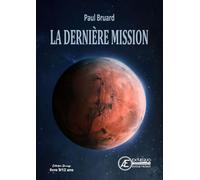 La derniere mission
