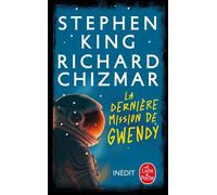 La Dernière Mission de Gwendy - Stephen King - Lgf - Poche - Roman