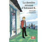 La Dernière Mission D'edouard K