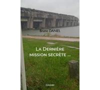 La Dernière mission secrète