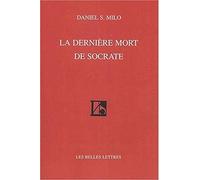 La Dernière mort de Socrate
