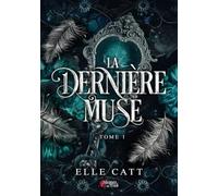 La Dernière Muse - Tome 01 (01)