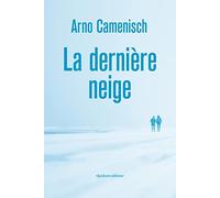 La Dernière Neige