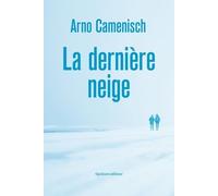 La Dernière Neige