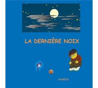 La dernière noix