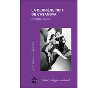 La derniere nuit de casanova - Patrice Kast - Le Temps Des Cerises - broché - Livre
