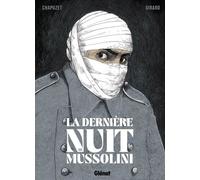 La Dernière Nuit de Mussolini