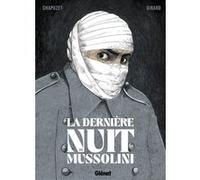 La Dernière Nuit de Mussolini Jean-Charles Chapuzet (Auteur), Christophe Girard (Dessinateur)