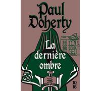 La dernière ombre