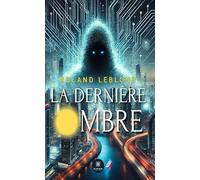 La dernière ombre