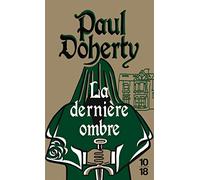La dernière ombre - poche - Margaret Beaufort Series # 3 - Tome O3