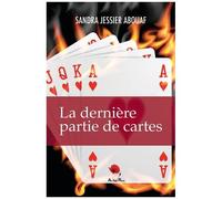 La Dernière Partie De Cartes