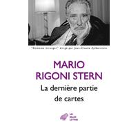 La Dernière partie de cartes - Mario Rigoni Stern - Belles Lettres - broché - Roman
