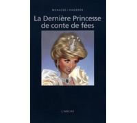 La Dernière Princesse de conte de fées - Robert Menasse - Arche - Bande dessinée