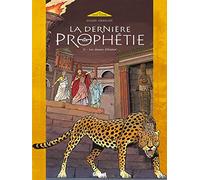La dernière prophétie, tome 2 : Les dames d'Emèse