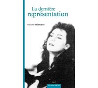 La dernière représentation