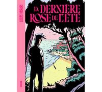 La dernière rose de l'été