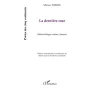 Màrius Torres – La dernière rose – Édition bilingue catalan/français – Broché