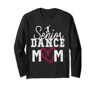 La dernière Saison de Danse Senior Dance Mom Funny Dance Mom Life Manche Longue