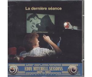 La Derniere Seance Sessions 76 - 77