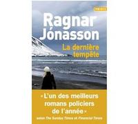 La Dernière tempête Ragnar Jónasson (Auteur)